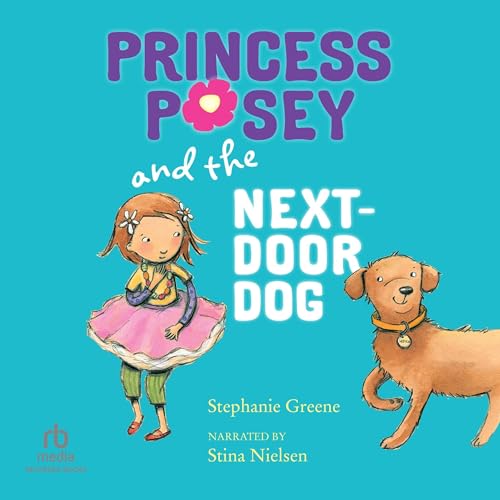 Cover of Princess Posey and the Next Door Dog