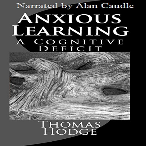Cover of Anxious Learning