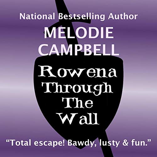 Cover of Rowena Through the Wall