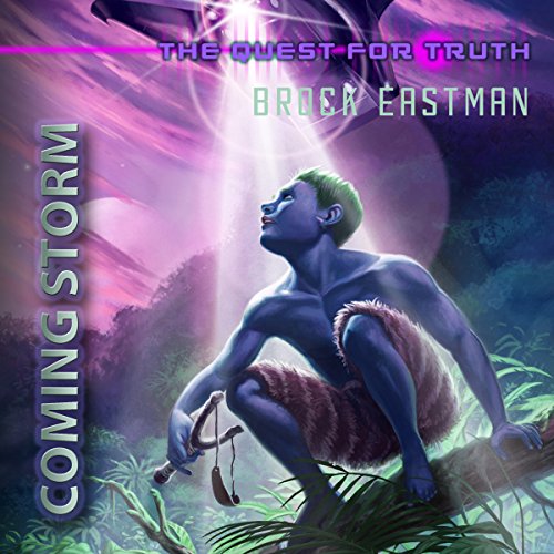 Cover of Coming Storm: The Quest for Truth