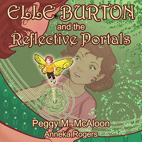 Cover of Elle Burton and the Reflective Portals