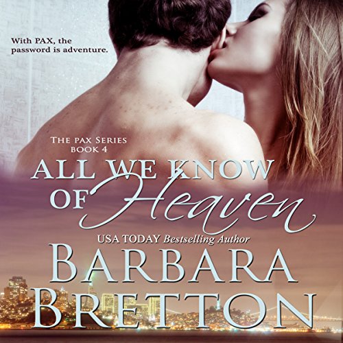 Cover of All We Know of Heaven (The PAX Series)