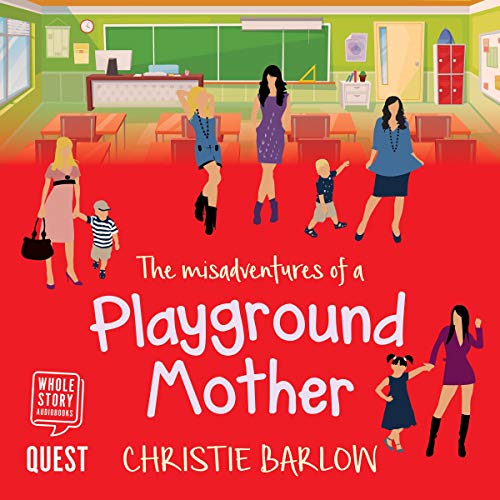 Cover of The Misadventures of a Playground Mother