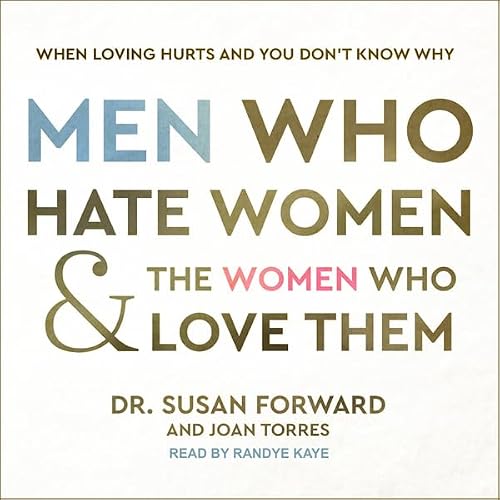 Cover of Men Who Hate Women and the Women Who Love Them
