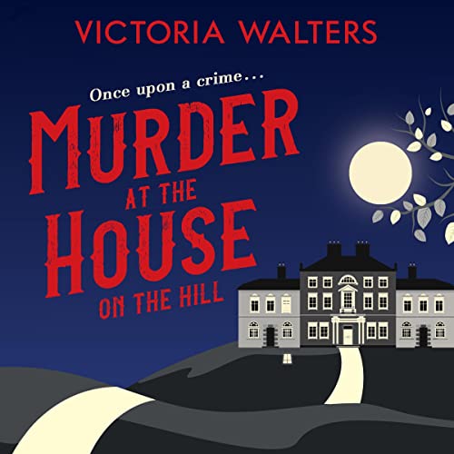 Cover of Murder at the House on the Hill