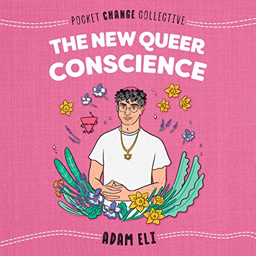 Cover of The New Queer Conscience