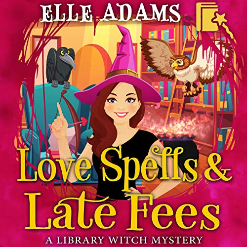 Cover of Love Spells & Late Fees