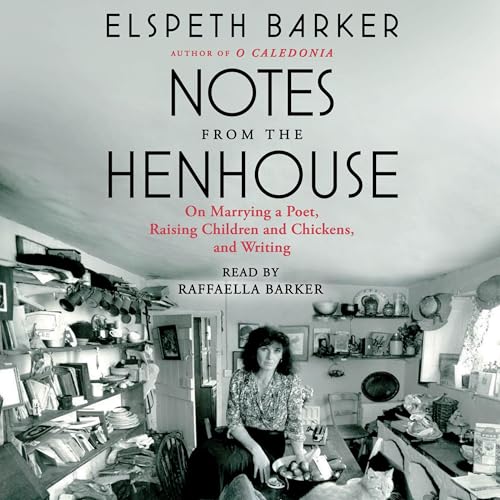 Cover of Notes from the Henhouse