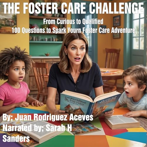 Cover of The Foster Care Challenge