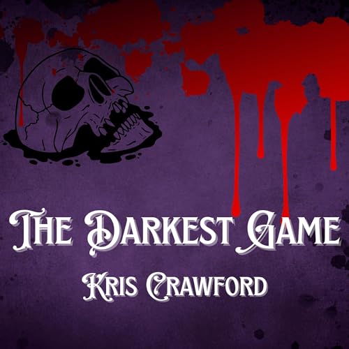 Cover of The Darkest Game