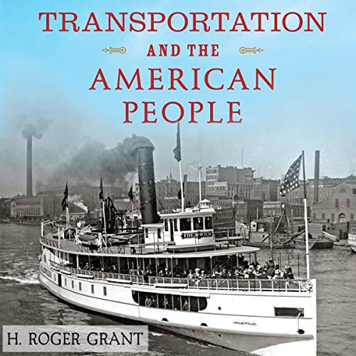 Cover of Transportation and the American People
