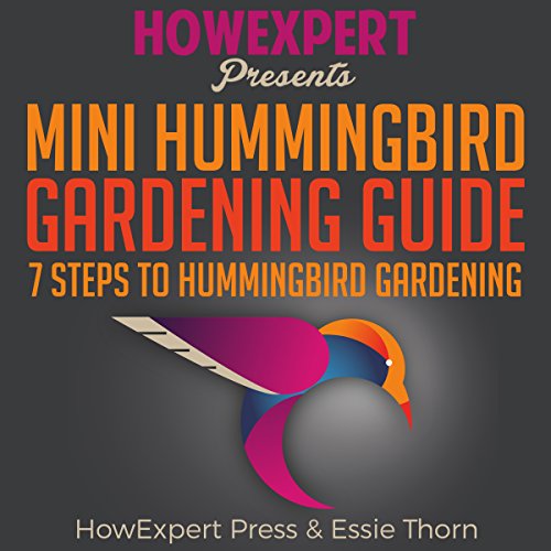 Cover of Mini Hummingbird Gardening Guide