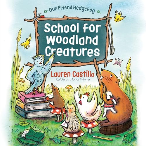 Cover of School for Woodland Creatures