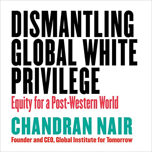 Cover of Dismantling Global White Privilege