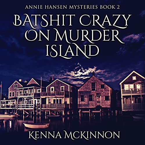 Cover of Batshit Crazy on Murder Island