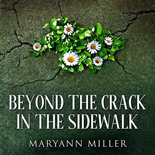 Cover of Beyond the Crack in the Sidewalk