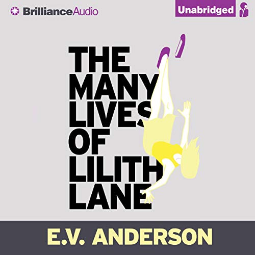 Cover of The Many Lives of Lilith Lane