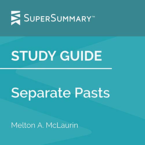 Cover of Study Guide: Separate Pasts by Melton A. McLaurin