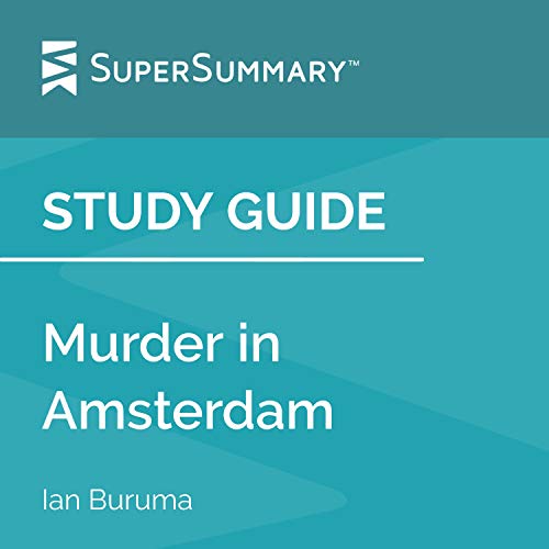 Cover of Study Guide: Murder in Amsterdam by Ian Buruma