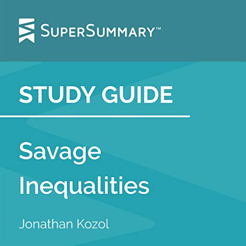 Cover of Study Guide: Savage Inequalities by Jonathan Kozol