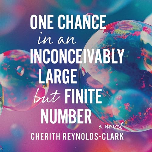 Cover of One Chance in an Inconceivably Large but Finite Number