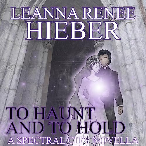 Cover of To Haunt and to Hold