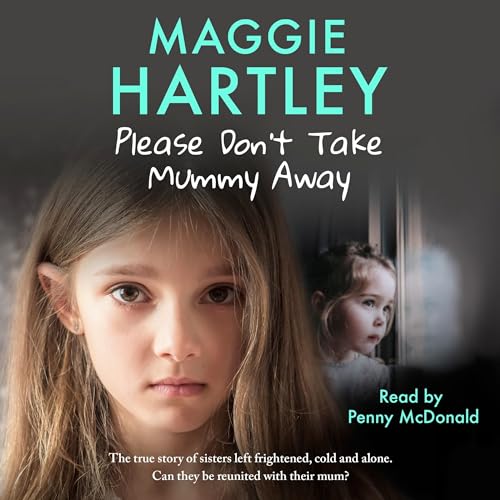 Cover of Please Don't Take Mummy Away