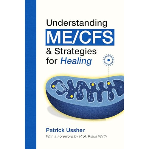 Cover of Understanding ME/CFS & Strategies for Healing