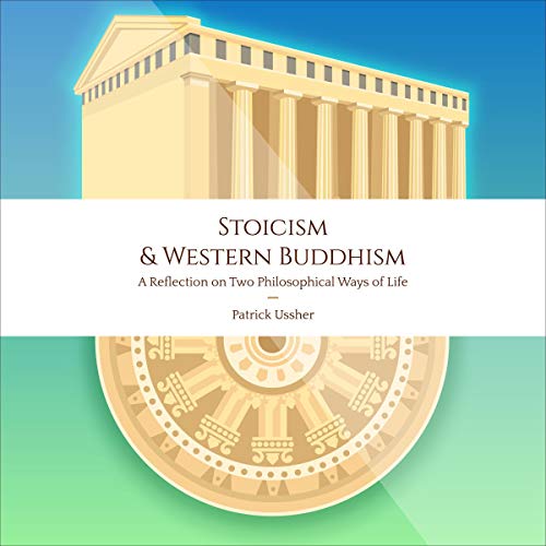 Cover of Stoicism & Western Buddhism