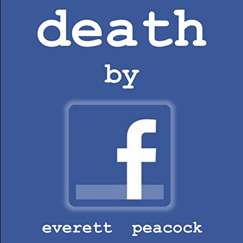 Cover of Death by Facebook