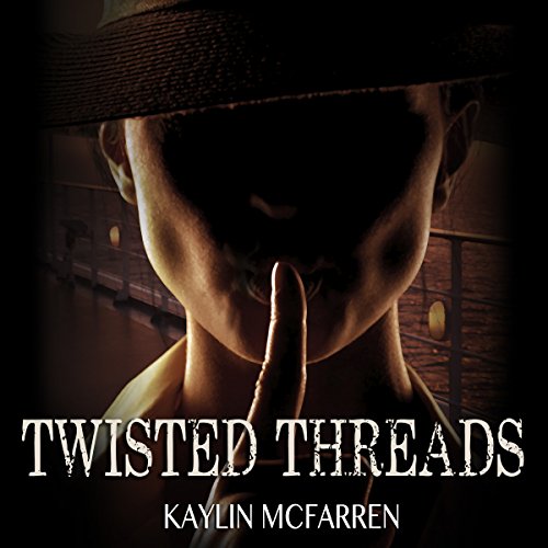 Cover of Twisted Threads