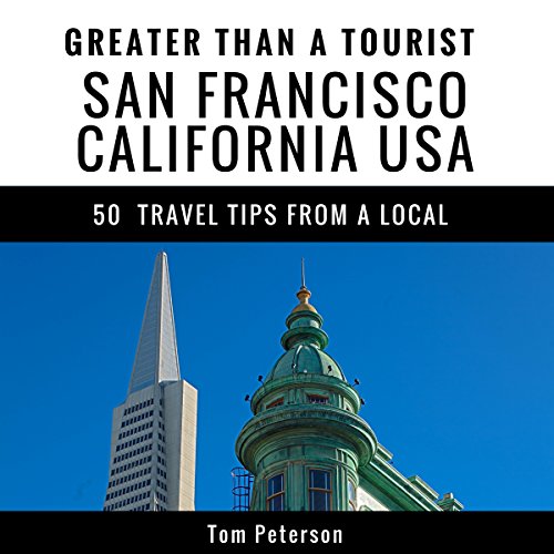 Cover of Greater Than a Tourist - San Francisco California USA
