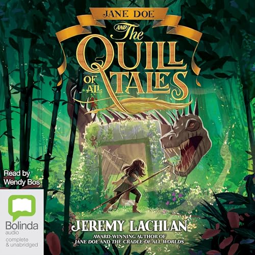 Cover of Jane Doe and the Quill of All Tales