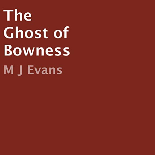 Cover of The Ghost of Bowness