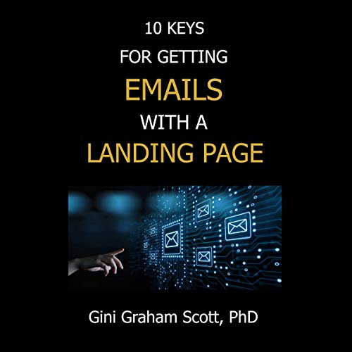 Cover of 10 Keys for Getting Emails with a Landing Page