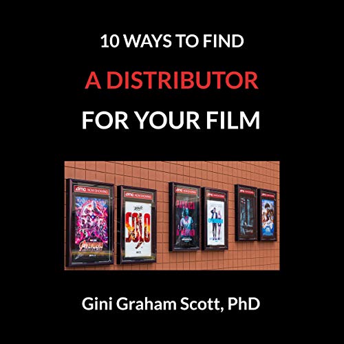 Cover of 10 Ways to Find a Distributor for Your Film