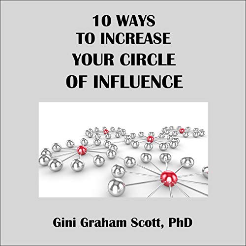 Cover of 10 Ways to Increase Your Circle of Influence