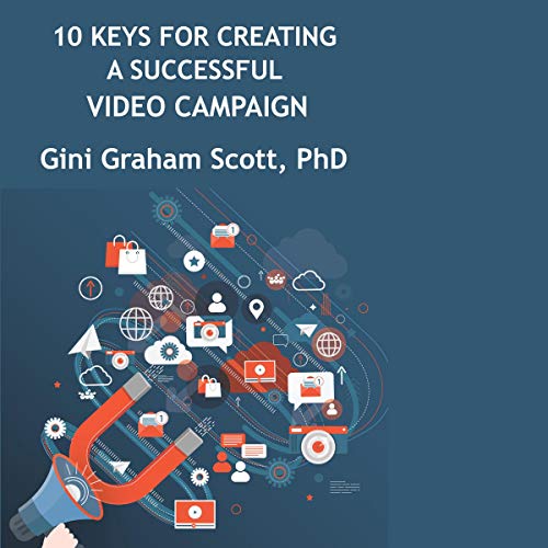 Cover of 10 Keys for Creating a Successful Video Campaign
