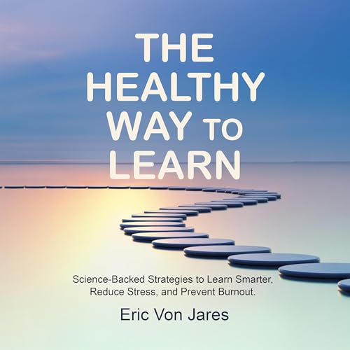 Cover of The Healthy Way to Learn