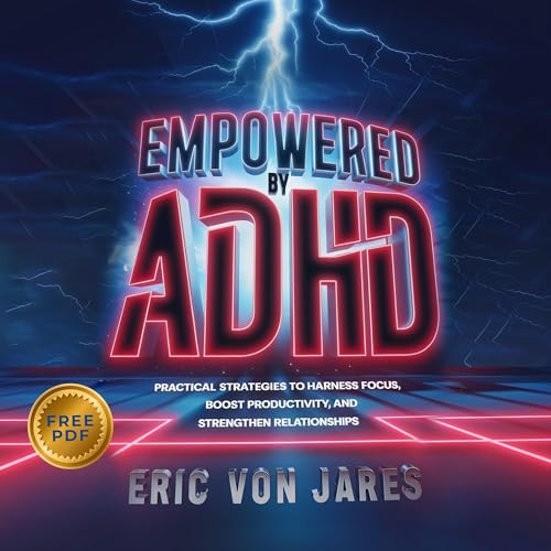 Cover of Empowered by ADHD