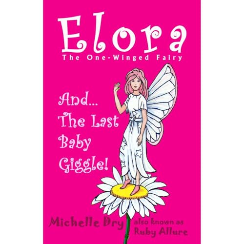 Cover of Elora The One Winged Fairy