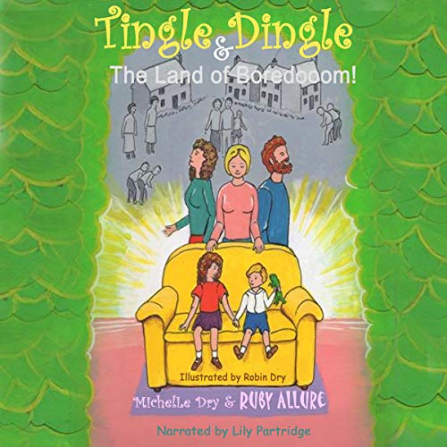 Cover of Tingle Dingle and the Land of Boredooom!