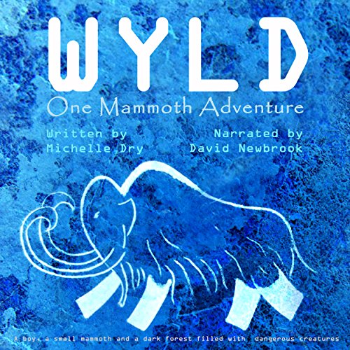 Cover of Wyld: One Mammoth Adventure