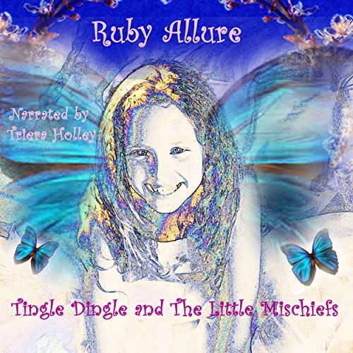 Cover of Tingle Dingle and the Little Mischiefs