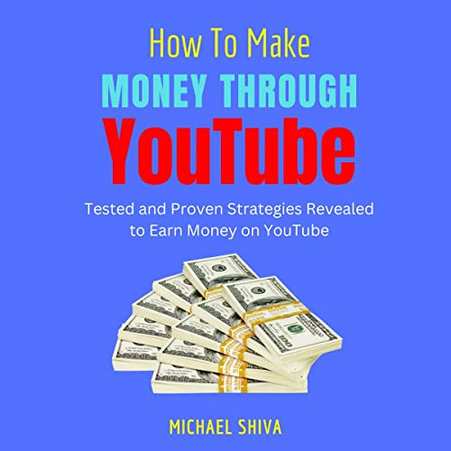Cover of How to Make Money Through YouTube