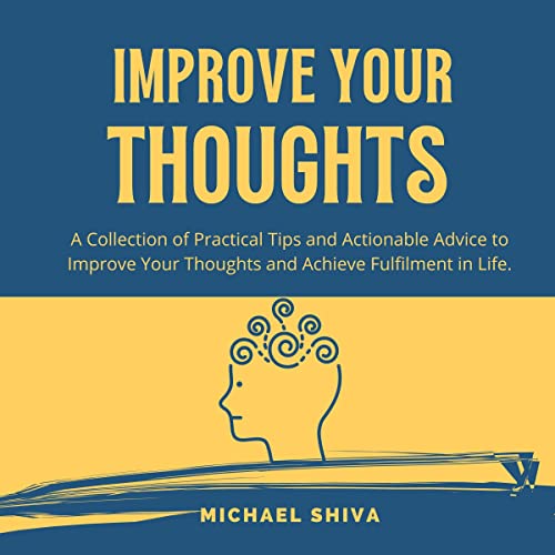 Cover of Improve Your Thoughts