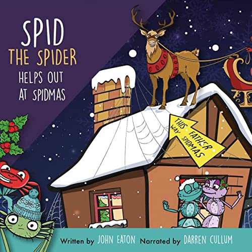 Cover of Spid the Spider Helps Out at Spidmas