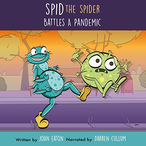 Cover of Spid The Spider Battles A Pandemic