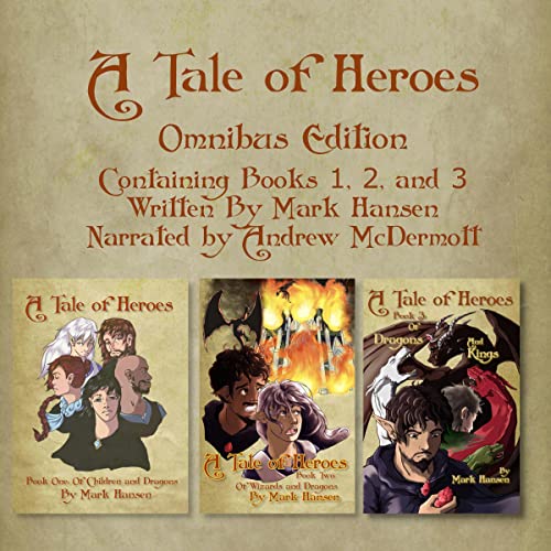 Cover of A Tale of Heroes (Omnibus Edition)