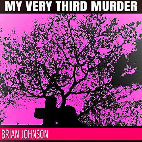 Cover of My Very Third Murder